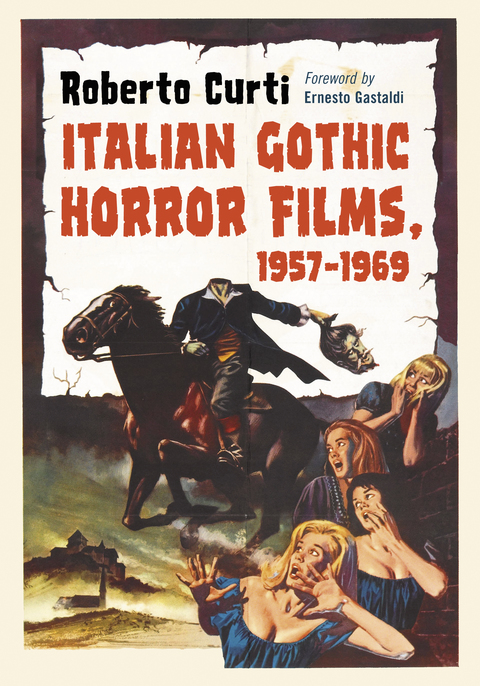 Cover image for book Italian Gothic Horror Films, 1957-1969