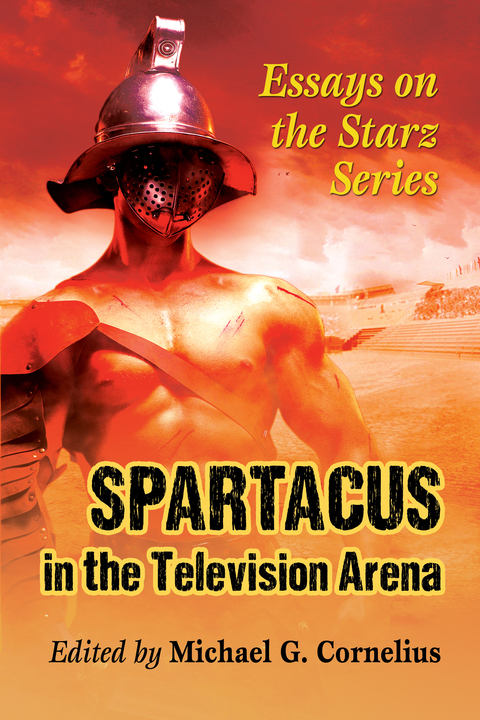 Cover image for book Spartacus in the Television Arena