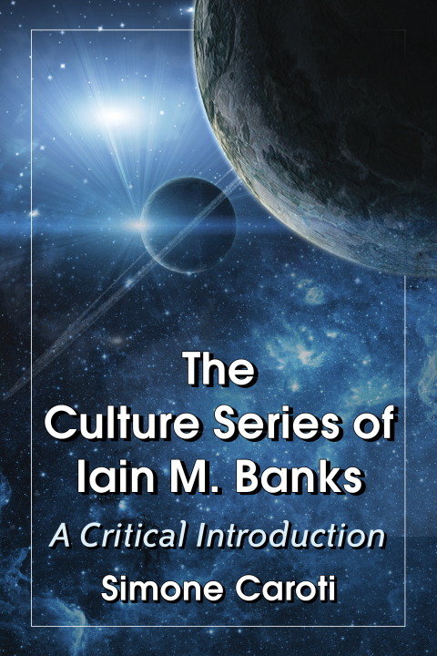 Cover image for book The Culture Series of Iain M. Banks