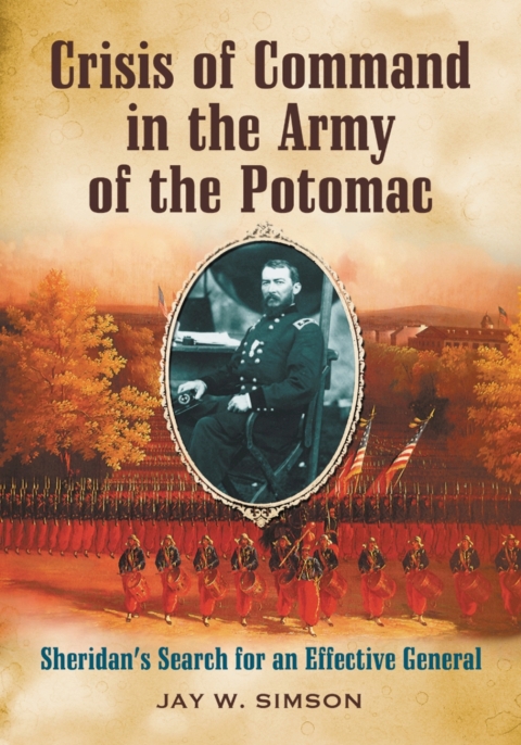 Cover image for book Crisis of Command in the Army of the Potomac