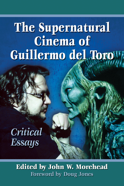 Cover image for book The Supernatural Cinema of Guillermo del Toro: Critical Essays