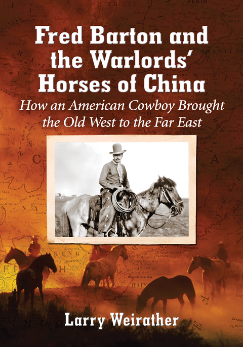 Cover image for book Fred Barton and the Warlords' Horses of China