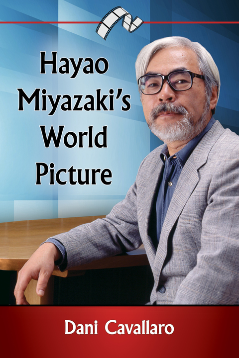 Cover image for book Hayao Miyazaki's World Picture