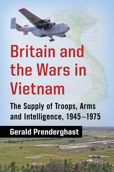 Cover image for book Britain and the Wars in Vietnam