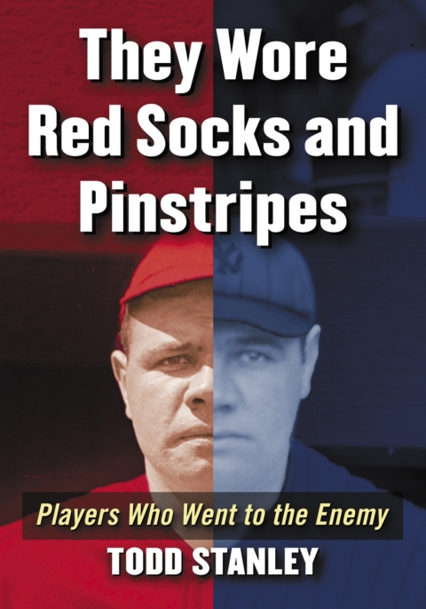 Cover image for book They Wore Red Socks and Pinstripes