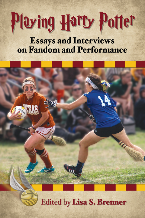 Cover image for book Playing Harry Potter: Essays and Interviews on Fandom and Performance