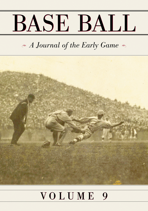 Cover image for book Base Ball: A Journal of the Early Game, Vol. 9