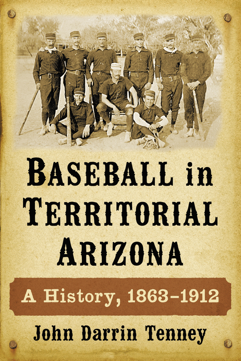Cover image for book Baseball in Territorial Arizona
