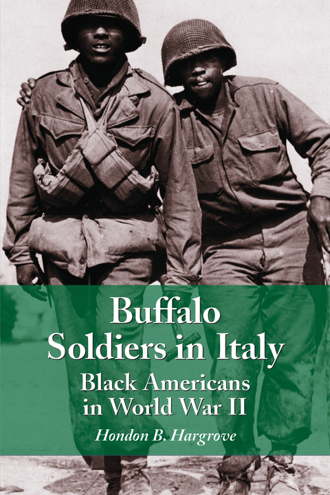 Cover image for book Buffalo Soldiers in Italy: Black Americans in World War II