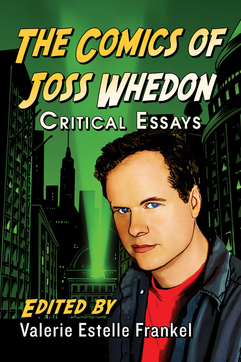 Cover image for book The Comics of Joss Whedon: Critical Essays