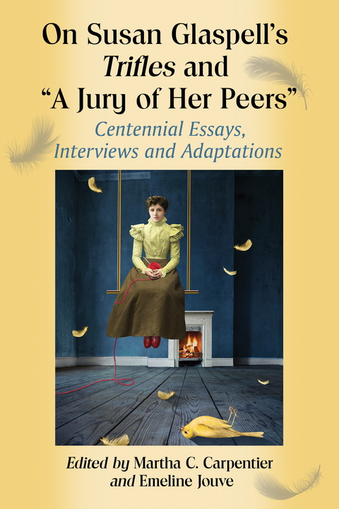Cover image for book On Susan Glaspell's Trifles and "A Jury of Her Peers"