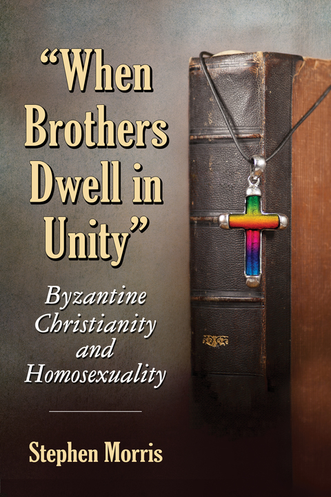 Cover image for book "When Brothers Dwell in Unity"