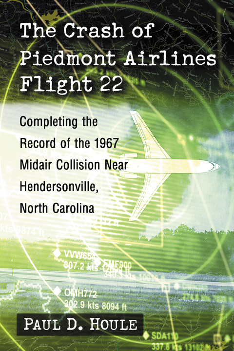Cover image for book The Crash of Piedmont Airlines Flight 22
