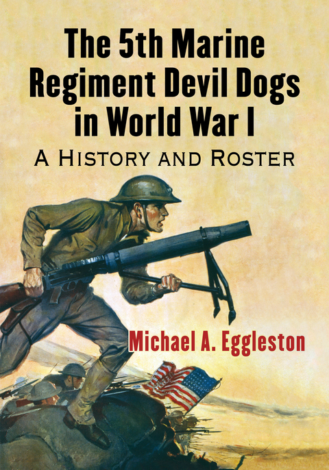Cover image for book The 5th Marine Regiment Devil Dogs in World War I