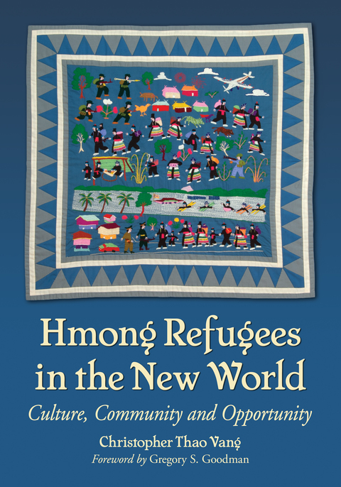 Cover image for book Hmong Refugees in the New World