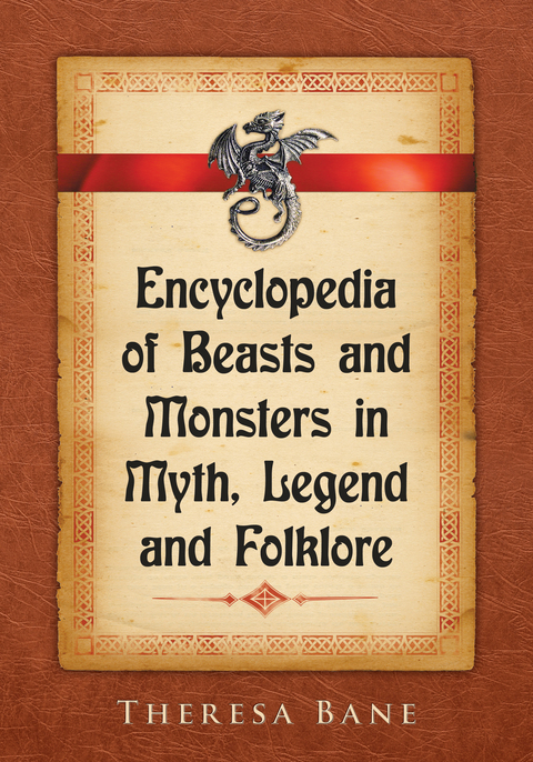 Cover image for book Encyclopedia of Beasts and Monsters in Myth, Legend and Folklore