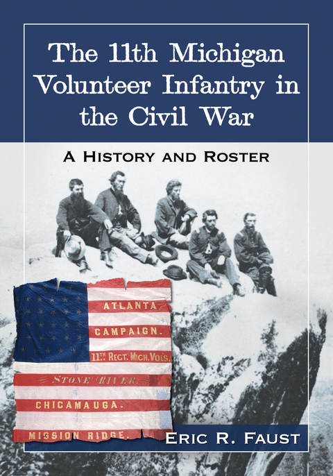 Cover image for book The 11th Michigan Volunteer Infantry in the Civil War