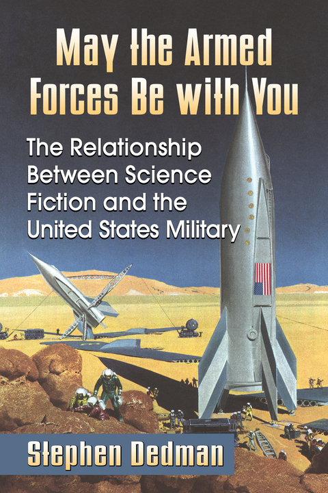 Cover image for book May the Armed Forces Be with You