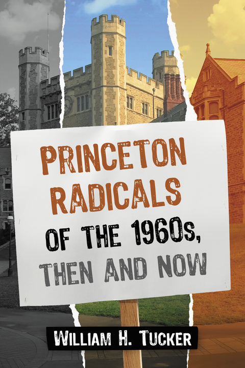 Cover image for book Princeton Radicals of the 1960s, Then and Now