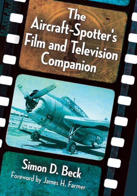 Cover image for book The Aircraft-Spotter's Film and Television Companion