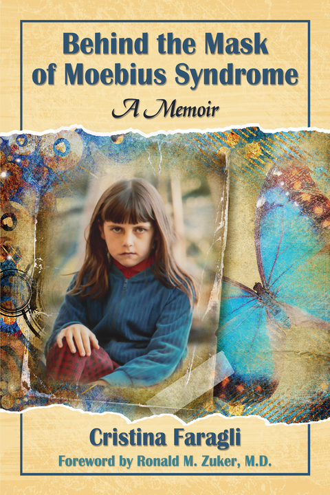 Cover image for book Behind the Mask of Moebius Syndrome