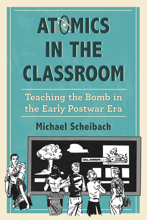 Cover image for book Atomics in the Classroom