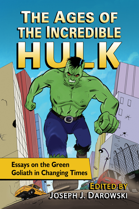 Cover image for book The Ages of the Incredible Hulk