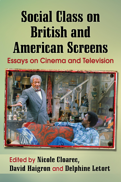 Cover image for book Social Class on British and American Screens