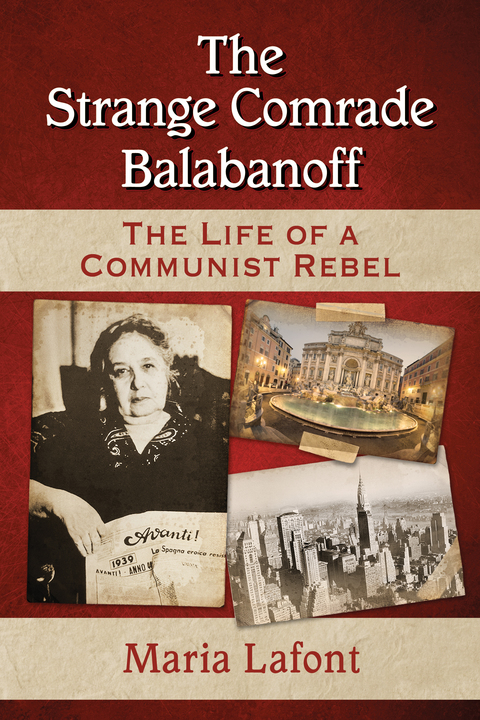 Cover image for book The Strange Comrade Balabanoff
