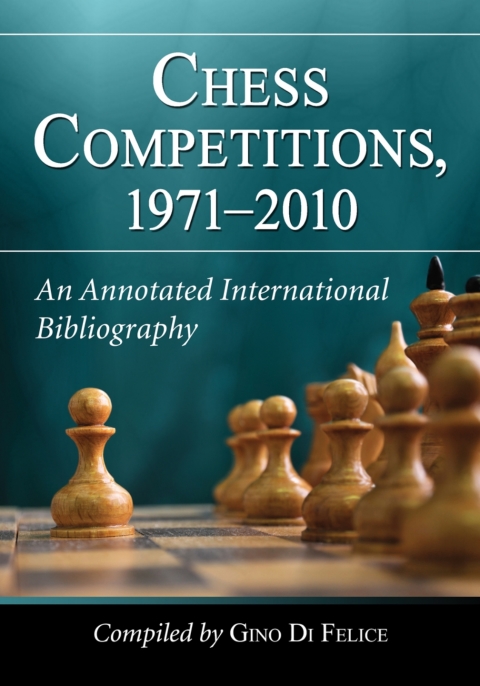 Cover image for book Chess Competitions, 1971-2010