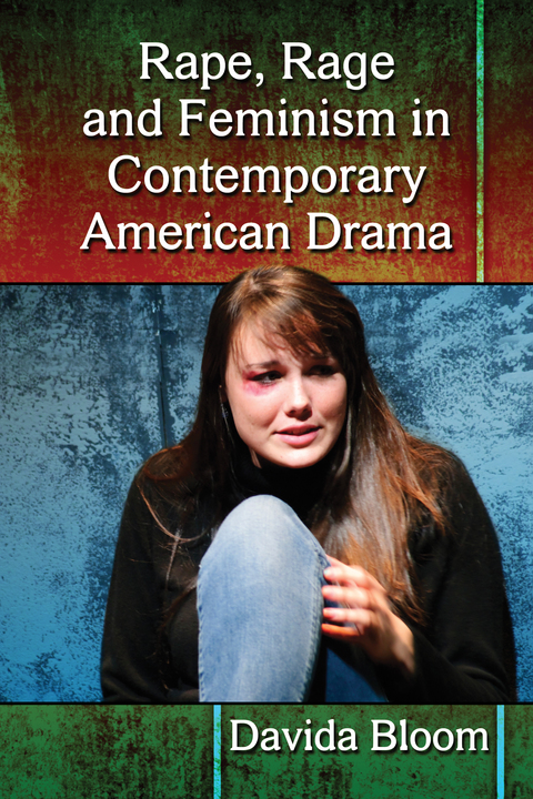 Cover image for book Rape, Rage and Feminism in Contemporary American Drama