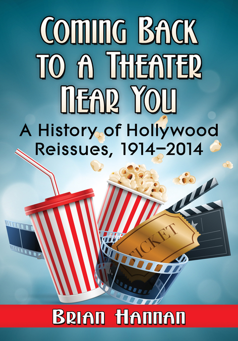 Cover image for book Coming Back to a Theater Near You