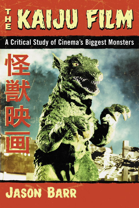 Cover image for book The Kaiju Film