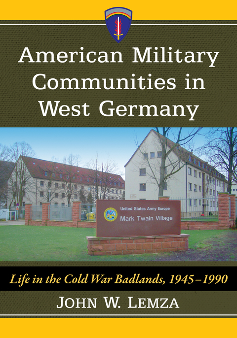Cover image for book American Military Communities in West Germany