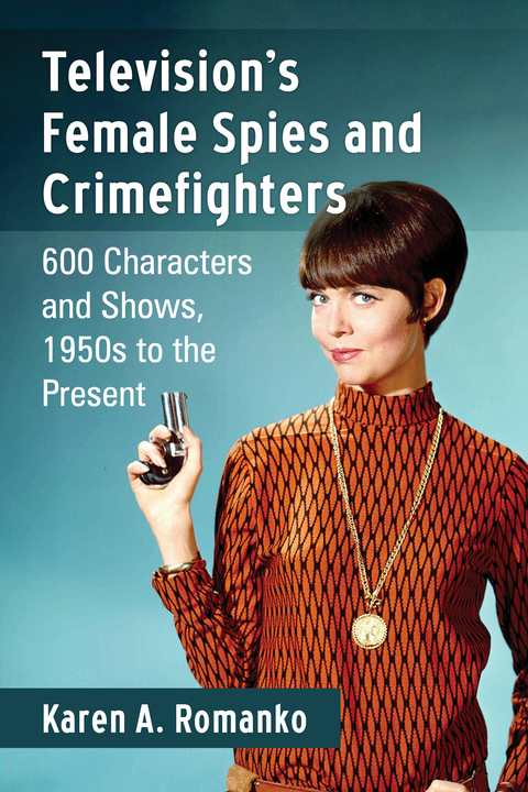 Cover image for book Television's Female Spies and Crimefighters