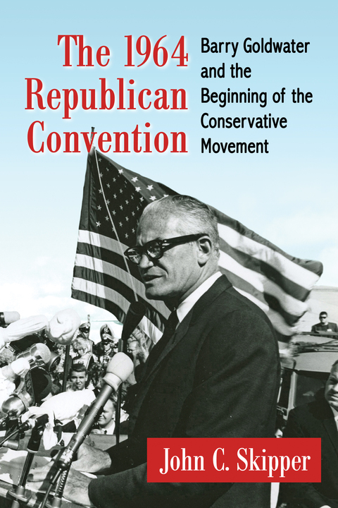 Cover image for book The 1964 Republican Convention