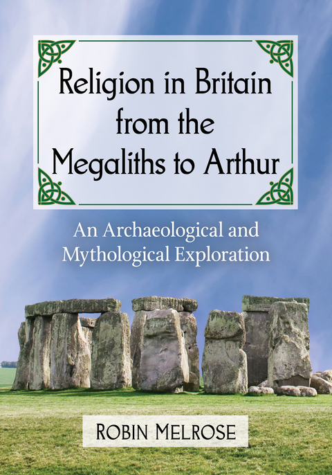 Cover image for book Religion in Britain from the Megaliths to Arthur