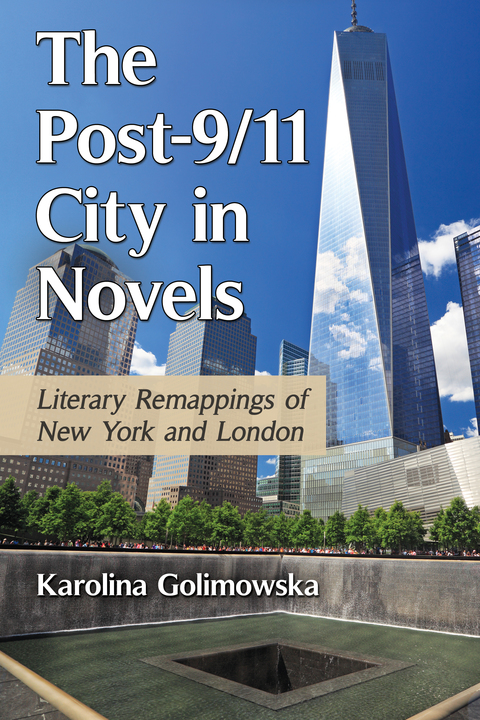 Cover image for book The Post-9/11 City in Novels