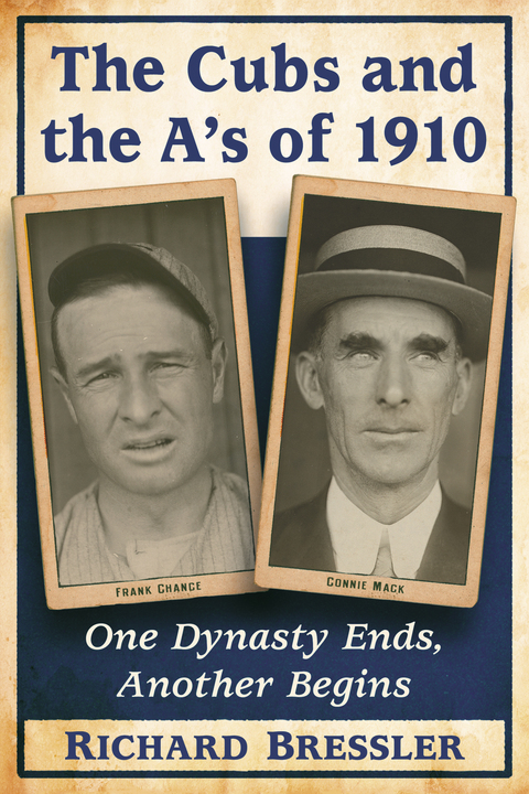 Cover image for book The Cubs and the A's of 1910