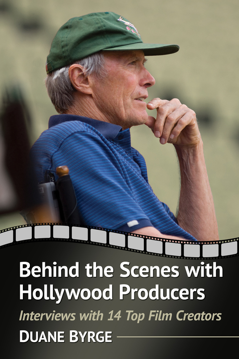 Cover image for book Behind the Scenes with Hollywood Producers