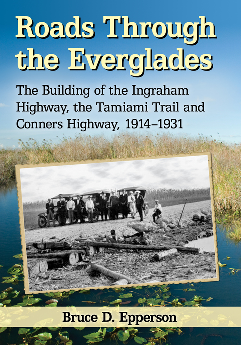 Cover image for book Roads Through the Everglades