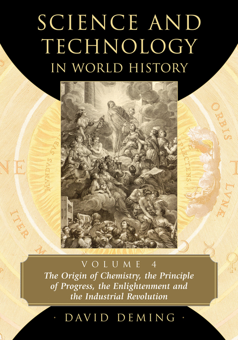 Cover image for book Science and Technology in World History, Volume 4