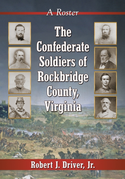 Cover image for book The Confederate Soldiers of Rockbridge County, Virginia