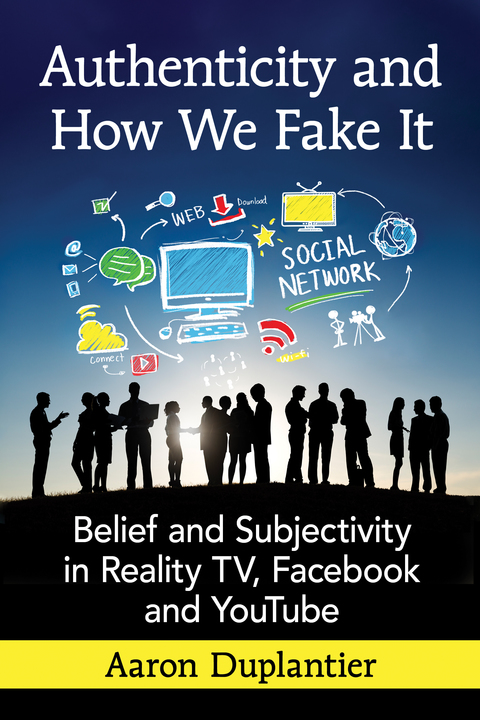 Cover image for book Authenticity and How We Fake It
