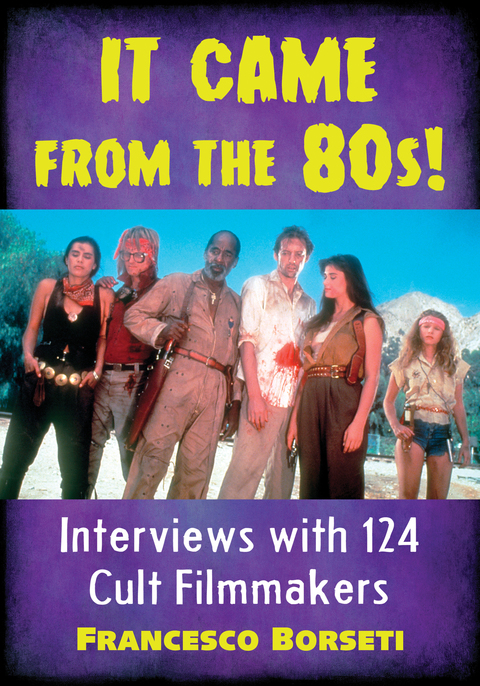 Cover image for book It Came from the 80s!