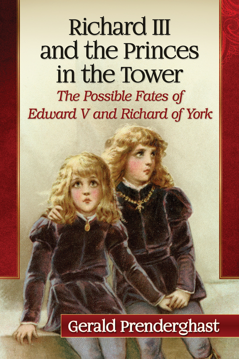 Cover image for book Richard III and the Princes in the Tower