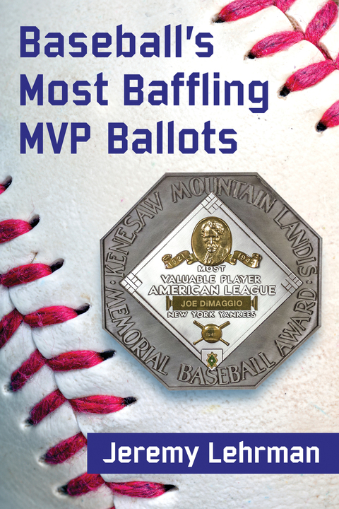 Cover image for book Baseball's Most Baffling MVP Ballots