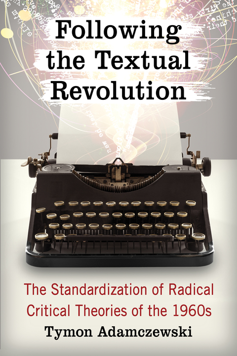 Cover image for book Following the Textual Revolution