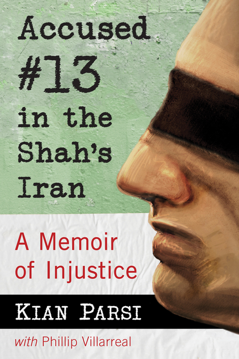 Cover image for book Accused #13 in the Shah's Iran
