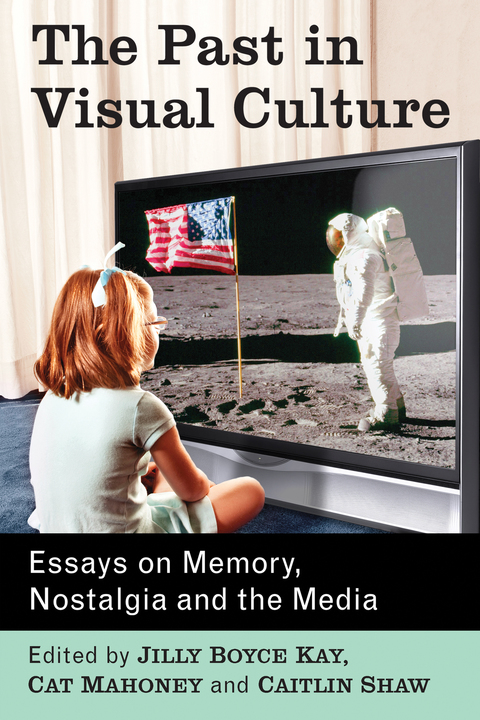 Cover image for book The Past in Visual Culture